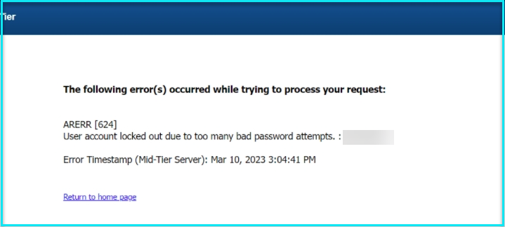 BMC Helix ITSM ARERR 624 User account locked out due too many